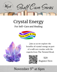 crystal energy worshop with wyrd bookstore